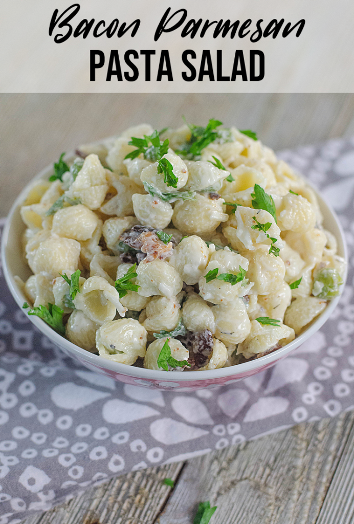 Bacon Parmesan Pasta Salad Pin