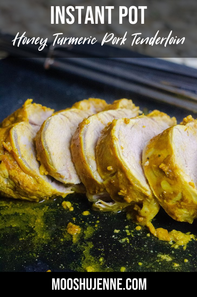 Instant Pot Honey Turmeric Pork Tenderloin