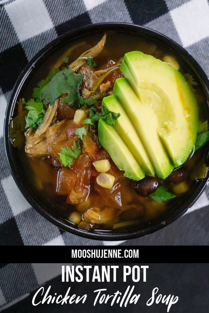 Instant Pot Chicken Tortilla Soup