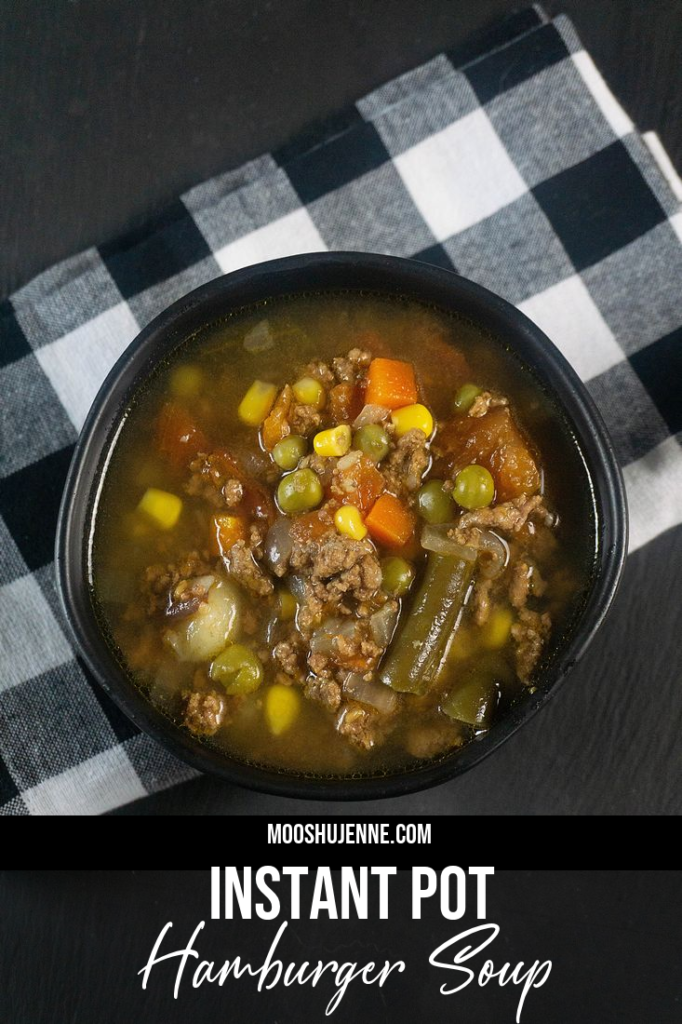 Instant Pot Hamburger Soup • Salt & Lavender