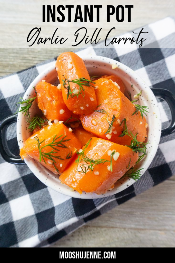 Instant Pot Garlic Dill Carrots Pinterest Pin